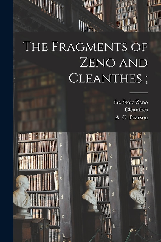 Couverture_The Fragments of Zeno and Cleanthes;