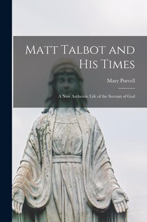 Couverture_Matt Talbot and His Times