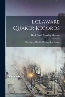 Front cover_Delaware Quaker Records
