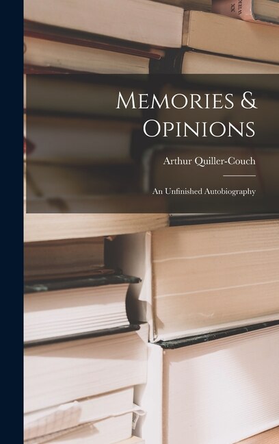 Front cover_Memories & Opinions