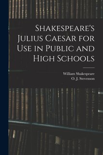 Couverture_Shakespeare's Julius Caesar for Use in Public and High Schools
