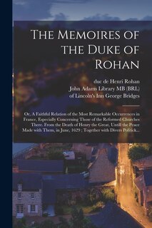 Couverture_The Memoires of the Duke of Rohan