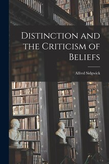 Front cover_Distinction and the Criticism of Beliefs