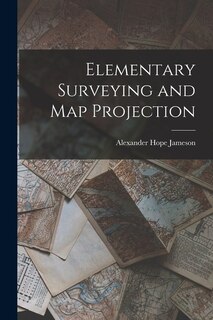 Front cover_Elementary Surveying and Map Projection