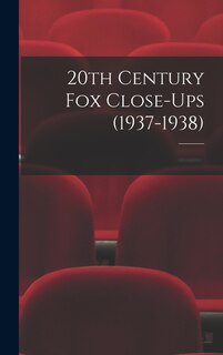 Front cover_20th Century Fox Close-Ups (1937-1938)