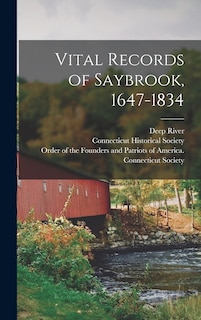 Front cover_Vital Records of Saybrook, 1647-1834