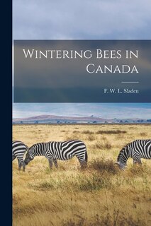 Front cover_Wintering Bees in Canada