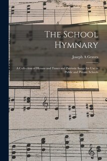 Front cover_The School Hymnary