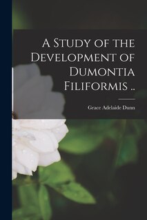 Couverture_A Study of the Development of Dumontia Filiformis ..