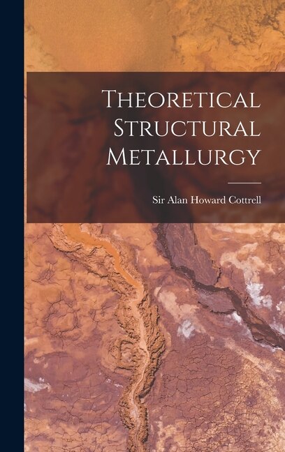 Front cover_Theoretical Structural Metallurgy
