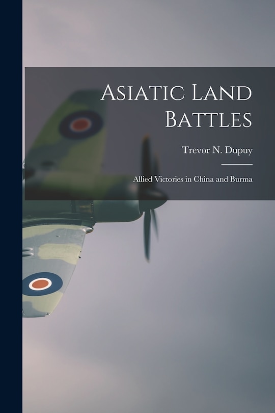 Front cover_Asiatic Land Battles