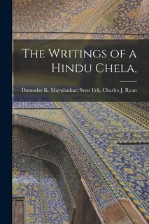 Front cover_The Writings of a Hindu Chela,