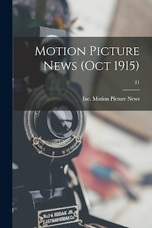 Front cover_Motion Picture News (Oct 1915); 21