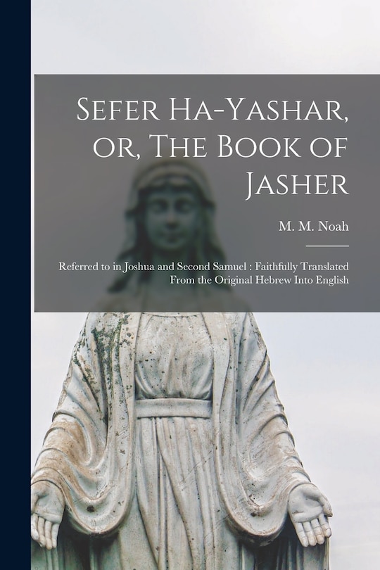 Front cover_Sefer Ha-yashar, or, The Book of Jasher