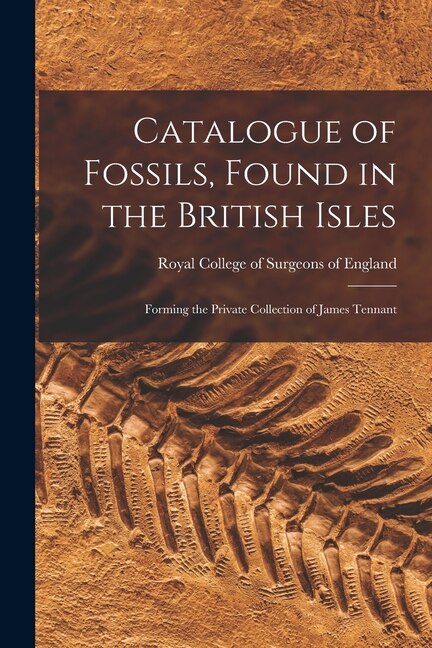 Front cover_Catalogue of Fossils, Found in the British Isles