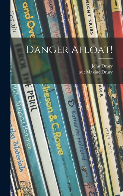 Couverture_Danger Afloat!