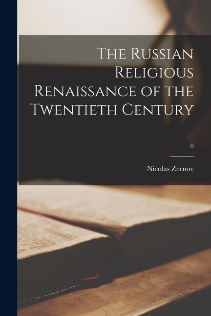 Front cover_The Russian Religious Renaissance of the Twentieth Century; 0