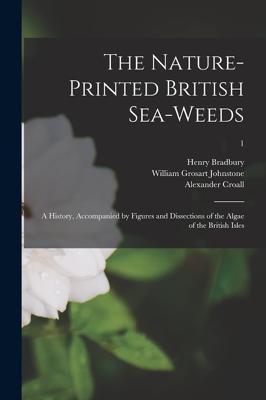 Front cover_The Nature-printed British Sea-weeds