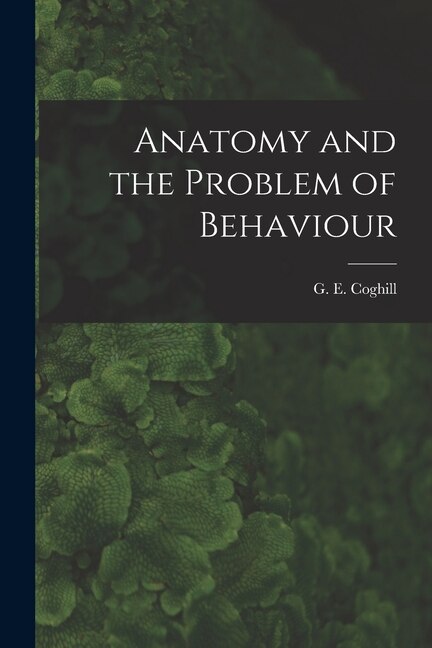 Couverture_Anatomy and the Problem of Behaviour