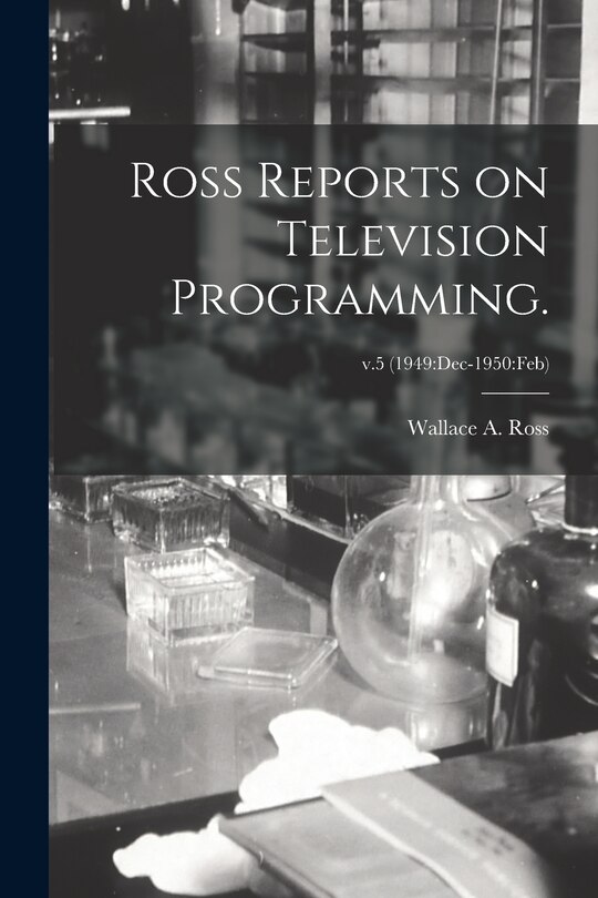 Couverture_Ross Reports on Television Programming.; v.5 (1949
