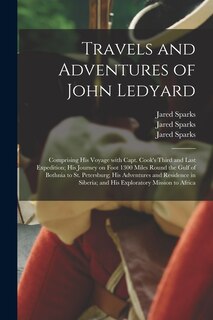 Front cover_Travels and Adventures of John Ledyard [microform]