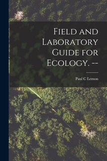 Couverture_Field and Laboratory Guide for Ecology. --