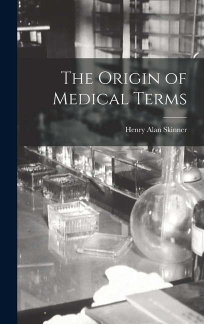Couverture_The Origin of Medical Terms