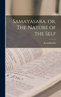 Front cover_Samayasara, or, The Nature of the Self