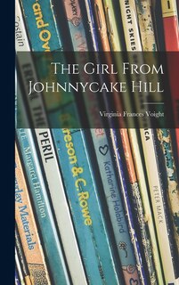 Front cover_The Girl From Johnnycake Hill