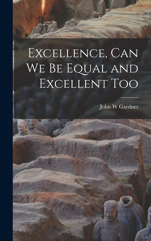 Couverture_Excellence, Can We Be Equal and Excellent Too