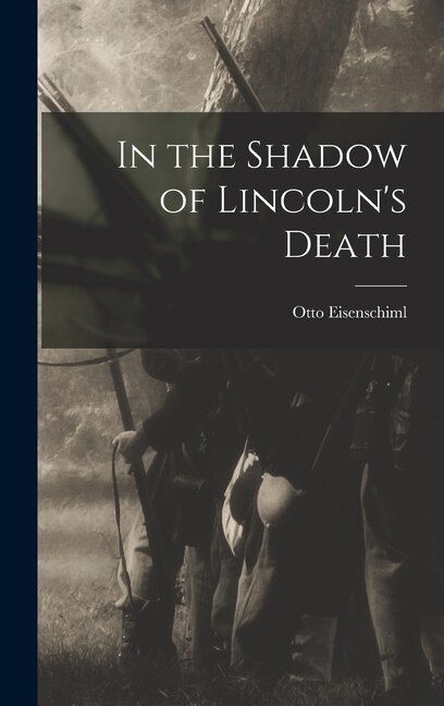 Couverture_In the Shadow of Lincoln's Death