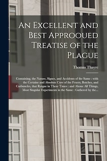 Front cover_An Excellent and Best Approoued Treatise of the Plague