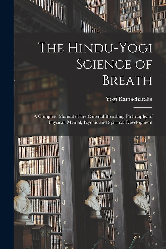 Couverture_The Hindu-Yogi Science of Breath