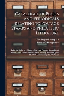 Couverture_Catalogue of Books and Periodicals Relating to Postage Stamps and Philatelic Literature