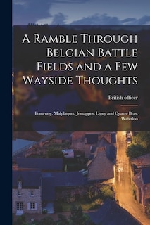 Front cover_A Ramble Through Belgian Battle Fields and a Few Wayside Thoughts [microform]