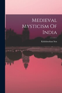 Couverture_Medieval Mysticism Of India