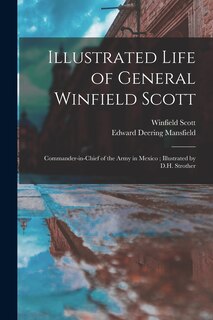 Front cover_Illustrated Life of General Winfield Scott