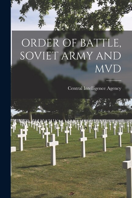 Couverture_Order of Battle, Soviet Army and MVD
