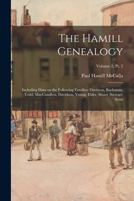 Front cover_The Hamill Genealogy