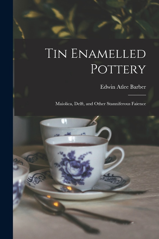 Front cover_Tin Enamelled Pottery