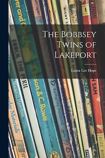 Couverture_The Bobbsey Twins of Lakeport