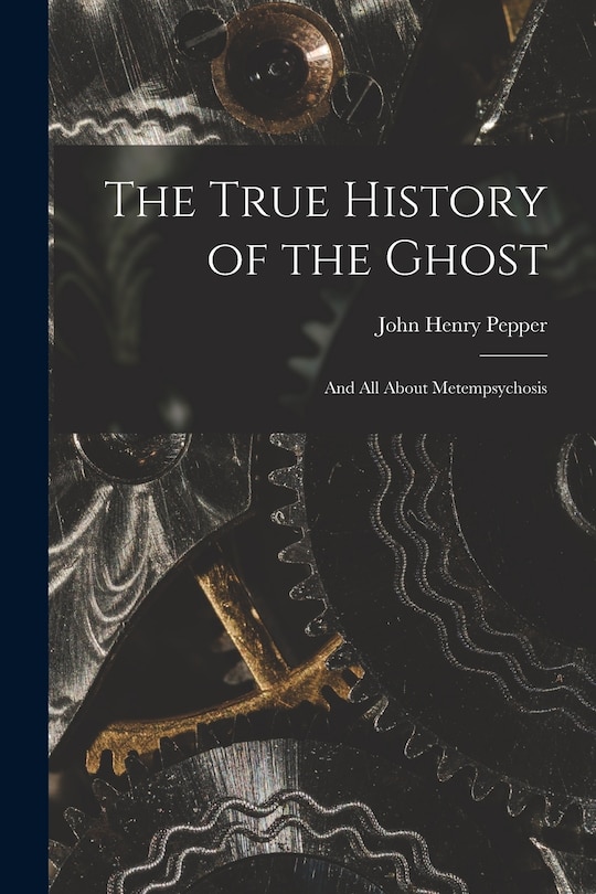 Front cover_The True History of the Ghost