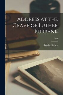 Couverture_Address at the Grave of Luther Burbank; 724