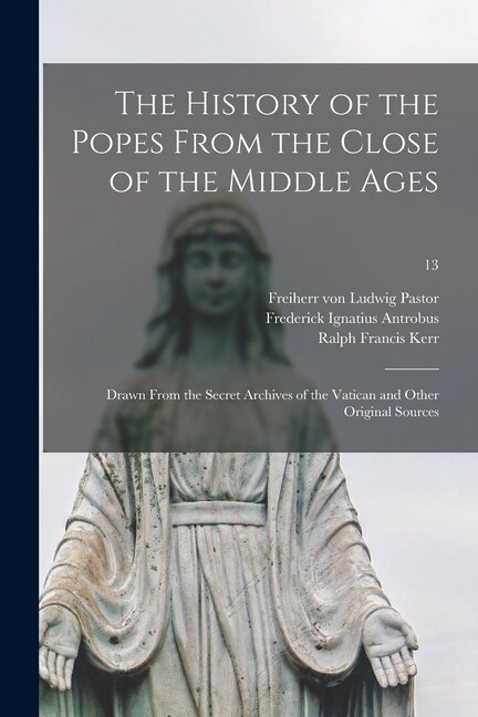 Front cover_The History of the Popes From the Close of the Middle Ages