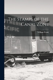 Front cover_The Stamps of the Canal Zone