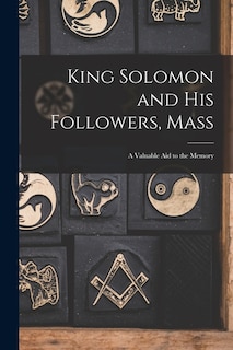 Front cover_King Solomon and His Followers, Mass