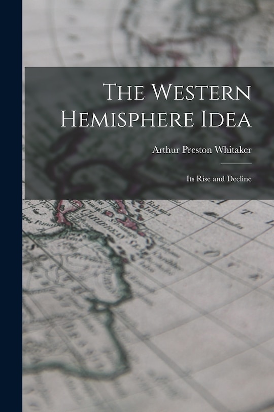 Couverture_The Western Hemisphere Idea