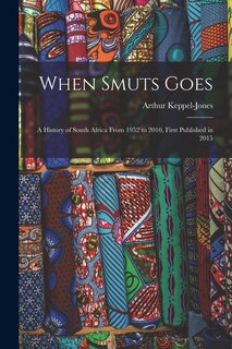 Front cover_When Smuts Goes
