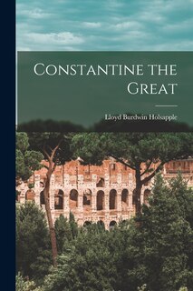 Front cover_Constantine the Great