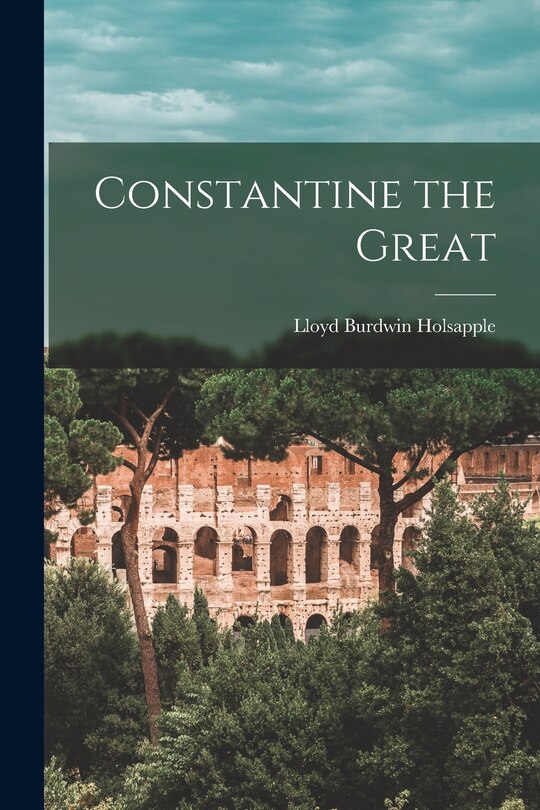 Front cover_Constantine the Great